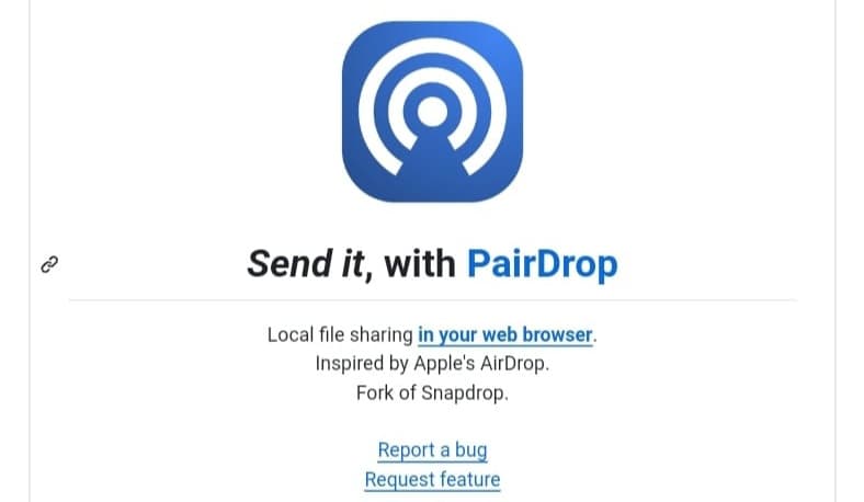 لقطة شاشة لصفحة تطبيق PairDrop، تعرض شعار التطبيق (أيقونة زرقاء تشبه بث إشارة لاسلكية)، العنوان "Send it, with PairDrop"، ووصف بأنه لمشاركة الملفات محليًا عبر متصفح الويب ومستوحى من AirDrop.