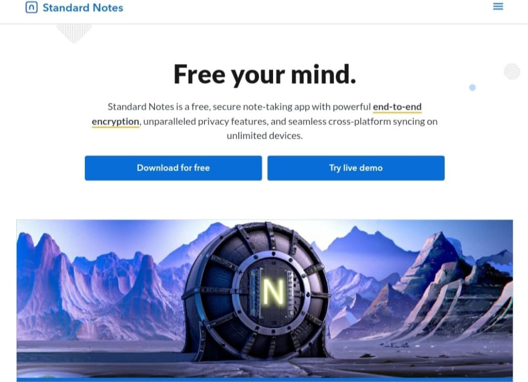 لقطة شاشة للصفحة الرئيسية لموقع Standard Notes، تعرض الشعار، العنوان الرئيسي "Free your mind."، ووصفًا للتطبيق كأداة آمنة لتدوين الملاحظات مع تشفير end-to-end. كما تظهر أزرار "Download for free" و "Try live demo" ورسم توضيحي فني لقبو بيانات مستقبلي في منظر طبيعي جبلي.