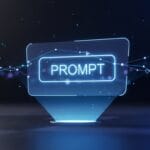 واجهة رقمية تعرض كلمة PROMPT بشكل مضيء على شاشة هولوجرامية زرقاء، مع خطوط بيانات في الخلفية ترمز لأوامر الذكاء الاصطناعي.